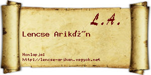 Lencse Arikán névjegykártya